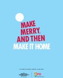 Make merry, and then make it home
